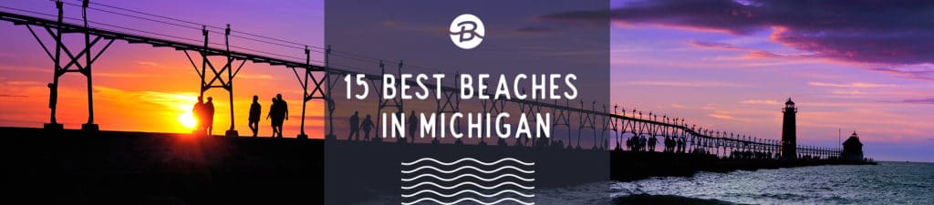 15 Best Beaches in Michigan