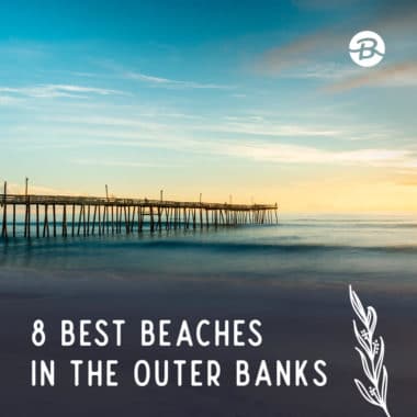 8 Best Outer Banks Beaches